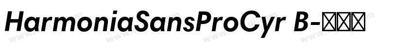HarmoniaSansProCyr B字体转换
